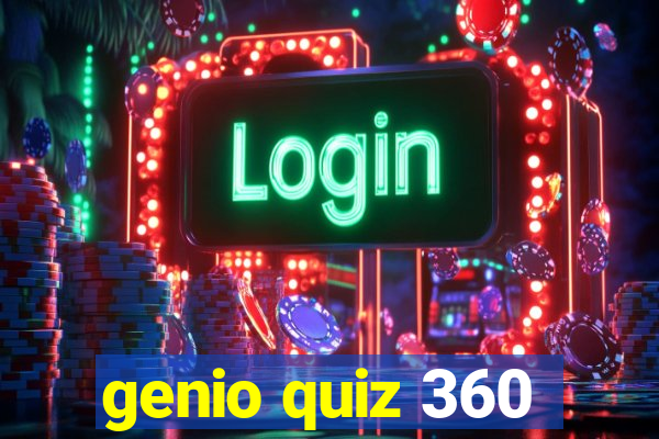 genio quiz 360